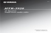 HTR-5920 - Yamaha · yamaha canada music ltd. 135 milner ave., scarborough, ontario m1s 3r1, canada yamaha electronik europa g.m.b.h. siemensstr. 22-34, 25462 rellingen bei hamburg,