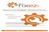 0RWRUROD$WUL[+'0% 'LVDVVHPEOH*XLGH - fixez.com · 2017-08-13 · Motorola Atrix HD–Disassemble Guide Once all of the screws are removed from the chassis, utilize the plastic opening