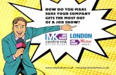The London Job Show · 2017-10-02 · INTRODUCTION There is no question that participating in a Job Show provides you with a great medium to meet with a huge number of active and