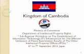 Kingdom of Cambodia...IPAS Server (CPU 3.40GHz, RAM 2GB) 30 IPAS Clients (2.10 GHz, RAM 1 GB) Ethernet Switches(100/1000 Mbps) Internet Connection (256 Kbps) Scanners and Printers