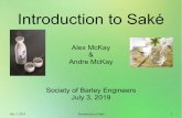 Alex McKay Andre McKay Society of Barley Engineerssocietyofbarleyengineers.org/wp-content/uploads/2019/07/Sake-7-3-2019.pdfJul 03, 2019  · Umami (Typically aged saké) ... Amount