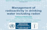 Management of radioactivity in drinking water including radon · 30 October2019 Management of radioactivity in drinking water including radon 21. 1.ISO 5667-1:2006.Water quality –Sampling