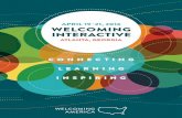 connecting learning inspiring - Welcoming Interactive · 2017-08-18 · dear colleagues, We are so delighted that you could join us for the first ever Welcoming Interactive—an event