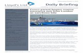 Daily Briefing - Lloyd's List · 10/2/2019  · The US last week imposed sanctions on Cosco subsidiaries, including Cosco Dalian, for violating oil . sanctions against Iran. The sanctions