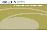 Lead in Construction - WordPress.com · Lead is most commonly absorbed into the body by inhalation. When workers breathe in lead as a dust, fume, or mist, their lungs and upper respiratory