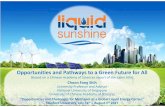 Opportunities and Pathways to a Green Future for All Sunshine... · 10 20 30 40 50 60 1980 1990 2000 2010 2020 2030 2040 2050 2060 2070 2080 2090 2100 GigaTonnes CO 2 /year OECD Non‐OECD
