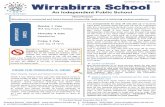 An Independent Public School S - wirrabirra.wa.edu.au€¦ · smooth and students and Mrs Marsh will enjoy their time together. Mrs Culver remains the Education ... able to resume