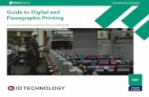 Guide to Digital and Flexographic Printing to Digital and... · quality design elements that pop while targeting consumers. Digital printing can be variable. The backbone of digital