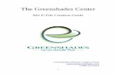 The Greenshades Center€¦ · General Overview About the Greenshades Center The Greenshades Center serves as a single point of access to all of Greenshades‟ tax filing products.