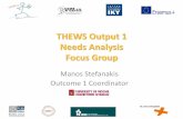 THEWS Output 1 Needs Analysis Focus Groupthews-platform.eu/outputs/o1/Output 1 presentation.pdf · 2016-05-26 · alleviate/relieve your problem” Massage e.g self - massage of the