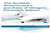 The Scottish Government’s purchase of Glasgow Prestwick ......February 2014 May 2014 July 2014 November 2014 December 2014 Onwards A multi-agency group worked with Infratil to secure