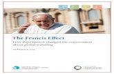 The Francis Effect - Center For Climate Change Communication...november 2015 1 The Francis Effect: How Pope Francis Changed the Conversation About Global Warming Introduction This