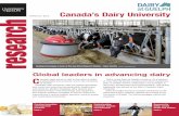 Canada’s Dairy University...Feeding technology at work at the new Elora Research Station – Dairy Facility. PHOTO: RICHARD SECK Global leaders in advancing dairy C anada’s dairy