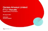 Qantas Airways Limited FY17 Results...All items in the FY17 Results Presentation are reported on an Underlying basis. Refer to slide 6 for a reconciliation of Underlying to Statutory