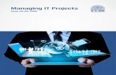 Managing IT Projects - faculty.iima.ac.in · • Managing IT Contracts • Managing BI Projects • Risk Allocation and Mitigation of Projects • Managing Trade-off between Project