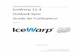 Les Communications Unifiées par IceWarp IceWarp 11.4 ... - V11.4 - Guide Outlook Sy… · Visual Studio Tools pour Office 4.0 (choisir 32bit ou 64bit en fonction de votre version
