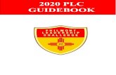 2020 PLC GUIDEBOOK - Philmont Scout Ranch · your PLC course begins! • Your course begins at 8:00am Sunday morning, Day 1 of your course. Complete a BSA Annual Health & MedicalRecord.