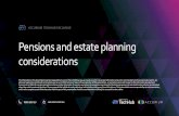 Pensions and estate planning considerations · Tax of super death benefit payments Death benefit beneficiary Lump sum Income stream1 Death benefits dependant Payment tax free Tax