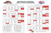 Rockford IceHogs 2013-2014 Schedule€¦ · April 2014 Sun Mon Tues Wed Thur Fri Sat ABB 5 9:00 3 ABB 4 9:00 1 2 MIL 8 7:00 MIL 11 7:00 6 7 9 10 IA 12 7:00 P r o udAm ei c anH k yL