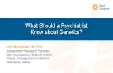 What Should a Psychiatrist Know about Genetics?2019/PCOD+Slide+… · patients with autism spectrum disorders and developmental disorders • Assess the value of pharmacogenomic screening
