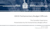 OECD Parliamentary Budget Officials · Unprecedented public demand for transparency and accountability across the public and private sectors A series of large unplanned budgetary