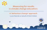 Measuring for results in climate change education · Increasing the Impact of Climate Change and Food Security Education Programmes. Environmental issues are huge and complex, and