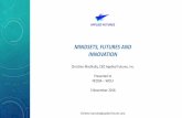 MINDSETS, FUTURES AND INNOVATION - Defense Alliance · 2019-09-03 · MINDSETS, FUTURES AND INNOVATION Christine MacNulty, CEO Applied Futures, Inc. Presented to NCDBA – WOLF 5