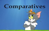 Comparatives - schools.ac.cydim-episkopi-lem.schools.ac.cy/data/uploads/... · We use adjectives to compare places, people, animals and things Strong Stronger than the strongest TOM