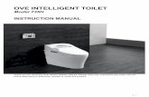 OVE INTELLIGENT TOILET · When any of the following problems occur, turn off the electricity and close the water valve. • Water leaking from the pipe or the main body. • Crack