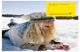 Study in Småland - World-class study, research, and lifestyle€¦ · I am convinced that in coming here, you will increase your appeal to future ... Växjö study abroad, while