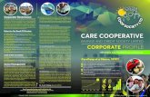 A4 Folder Company Profile · CORPORATE PROFILE CARE COOPERATIVE SAVINGS AND CREDIT SOCIETY LIMITED Affordable And Flexible Financial Services Network of 81 Member organisations accross