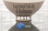 Functional Folk Art & Birdhouseshornbyfestival.bc.ca/downloads/hornby-festival-silent-auction... · Vass Eva creates folk-art style clay #gurines, sculpted and painted in great detail.