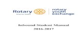 Inbound Student Manual 2016-2017 - Microsoft · Inbound Youth Exchange Manual 2016-2017 Inbound Student Manual 2016-2017 Updated July 1, 2016 3 Welcome to Rotary District 5020! We