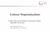 Colour Reproduction - Univerzita Karlovapepca/lectures/pdf/pg1-11-color...ColorRep 2013 © Josef Pelikán, pepca 1 / 18 Colour Reproduction © 1995-2015 Josef Pelikán & Alexander