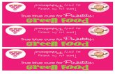 Pinkalicious my party Thank you for making True blue cure ...€¦ · GREEN FOOD Thank you for making my party Pinkalicious! True blue cure for Pinkititis: GREEN FOOD Thank you for