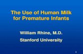 The Use of Human Milk for Premature Infants · 2015-09-26 · Provide Special Nutritional Needs ... Osmolality § 290