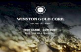 WINSTON GOLD CORP. The Winston Project PERMITTING â€¢Winston Gold Corp. currently has an active Exploration