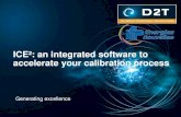 ICE²: an integrated software to accelerate your ... · 10 ICE² - integrated calibration tool Overview Model based calibration tool : ICE² (Integrated Calibration Environment for