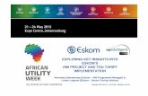 EXPLORING KEY INSIGHTS INTO ESKOM’S AMI PROJECT …Way Forward Internalising the lessons learnt Completing some outstanding scope items – ACD implementations Refining and enhancing