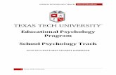 School Psychology Track - TTU · University prepares students for evidence-based practice, defined as the “conscientious, explicit, and judicious use of the best available research