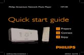 Quick start guide - Philips€¦ · Quick start guide 1 2 3 Prepare Connect Enjoy NP1100 np1100_qsg_01eng_non.rhapsody.in1 1 2008-04-28 8:22:37 PM. Please read and accept our Streamium