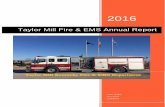 Taylor Mill Fire & EMS Annual Report...The following report outlines the Taylor Mill Fire & EMS Department (TMFD) activities for the calendar year 2016. We take great pride in serving