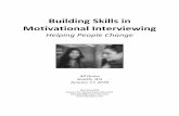 Building Skills in Motivational Interviewingallhomekc.org/wp-content/uploads/2018/01/FINAL-All-Home... · 2018-01-10 · 1 Building Skills in Motivational Interviewing Training Objectives