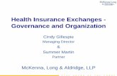 Health Insurance Exchanges - Governance and Organization · Today’s Presentation • Governance Requirements & Options in PPACA • Issues to consider when establishing Exchange