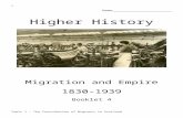 Name_______________________higherhistory.weebly.com/.../1/15519086/scottish_unit_bo…  · Web viewMigration and Empire. 1830-1939. Booklet 4. Topic 1 – The Contribution of Migrants