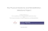 The Physical Medicine and RehabilitationCore_Comp).pdfrehabilitation populations. Competency at the level of a physical medicine and rehabilitation generalist (as opposed to physical