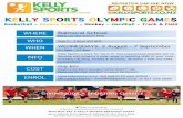 KELLY SPORTS OLYMPIC GAMES€¦ · Kelly Sports is back for Term 3! Our experienced coaches aim to develop and enhance a wide range of sporting skills of your child, including catching,