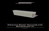 Altavoz Bose SoundLink III - Bose | Feel More, Do More | Headphones, Speakers… · 2016-04-06 · 6 - Español Introducción Información general Gracias por comprar el altavoz Bose®