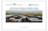The State of Human Rights in the Protracted Conflict in ......United Nations Mission in South Sudan The State of Human Rights in the Protracted Conflict in South Sudan The Protection