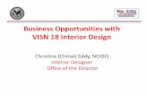 Business Opportunities with VISN 18 Interior Design · 2014-12-17 · PRES – Wayfinding Wayfinding package is needed for the campus GSA/FSS 5/2015 $100,000 ‐ $250,000 PRES–